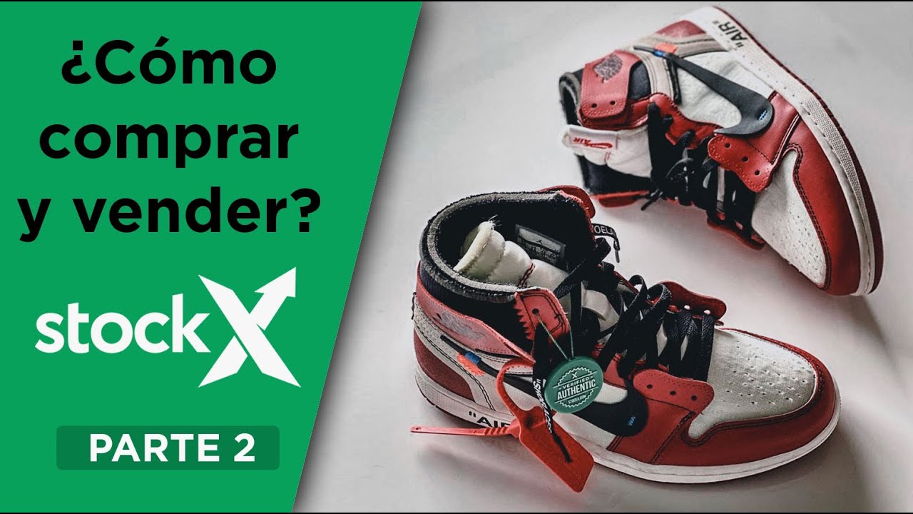 Tutorial: ¿Cómo comprar y vender en StockX? 📦 | Parte 2