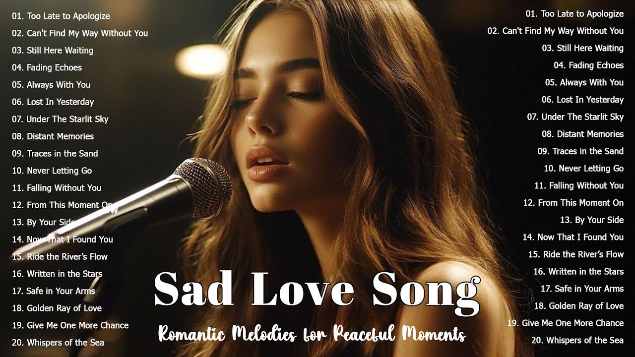 Beautiful Love Songs 2025 | Sad Love Playlist  Ballads Lyrics 2025