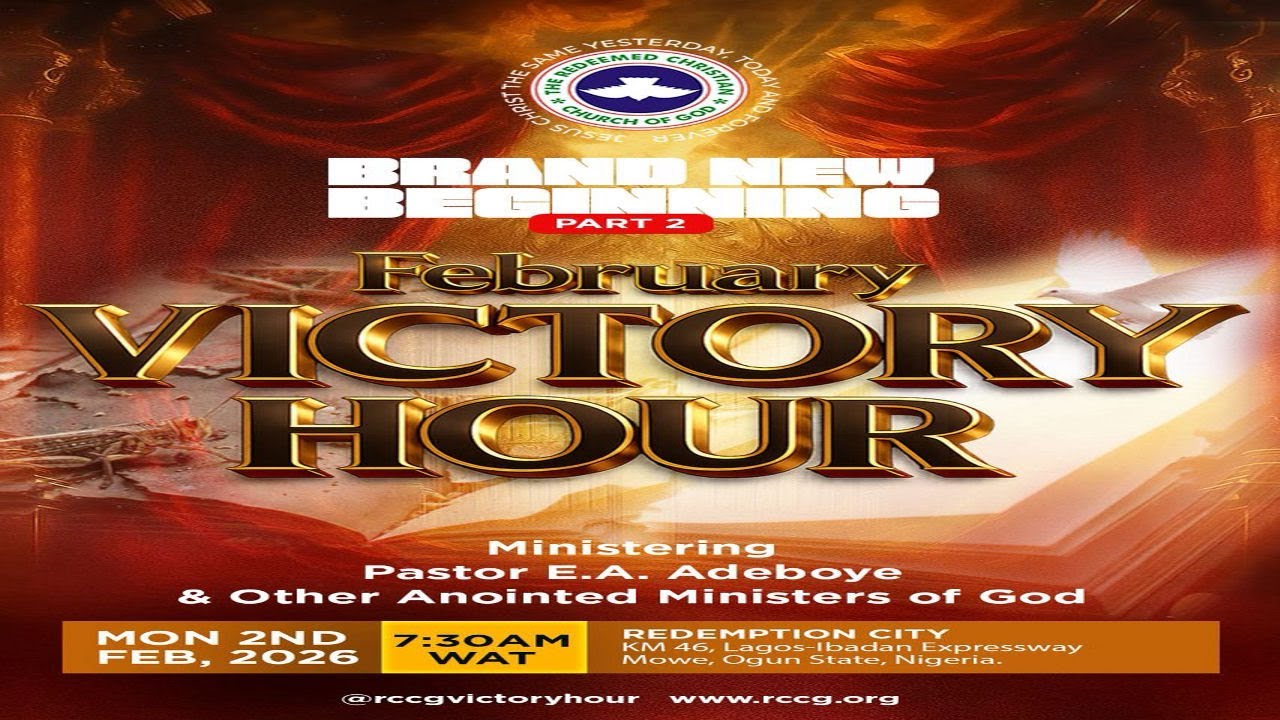 RCCG FEBRUARY 2026 VICTORY HOUR || BRAND NEW BEGINNING PART 2