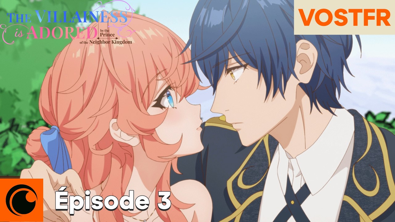The Villainess Is Adored by the Prince of the Neighbor Kingdom Épisode 3 | VOSTFR