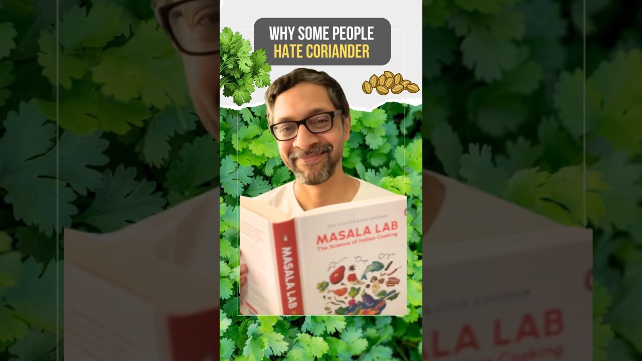 Why some people Hate Coriander (Cilantro)