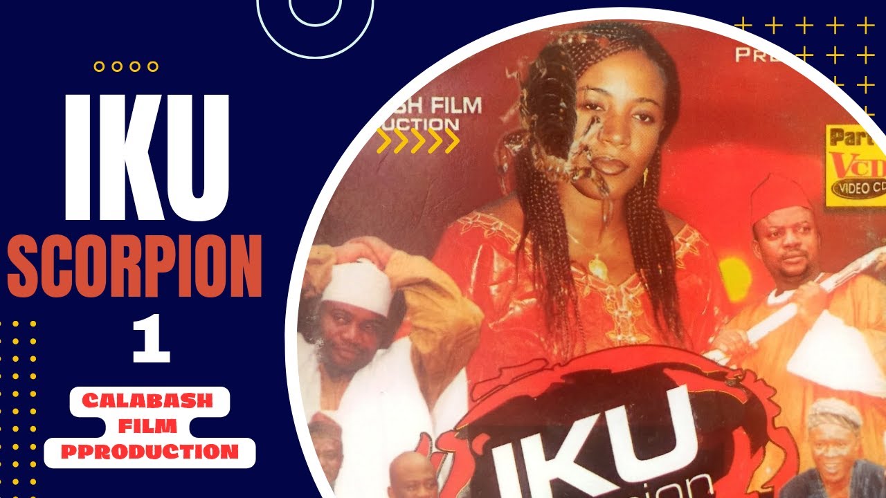 Iku Scopion Part-1... CalabashMoviesMusic