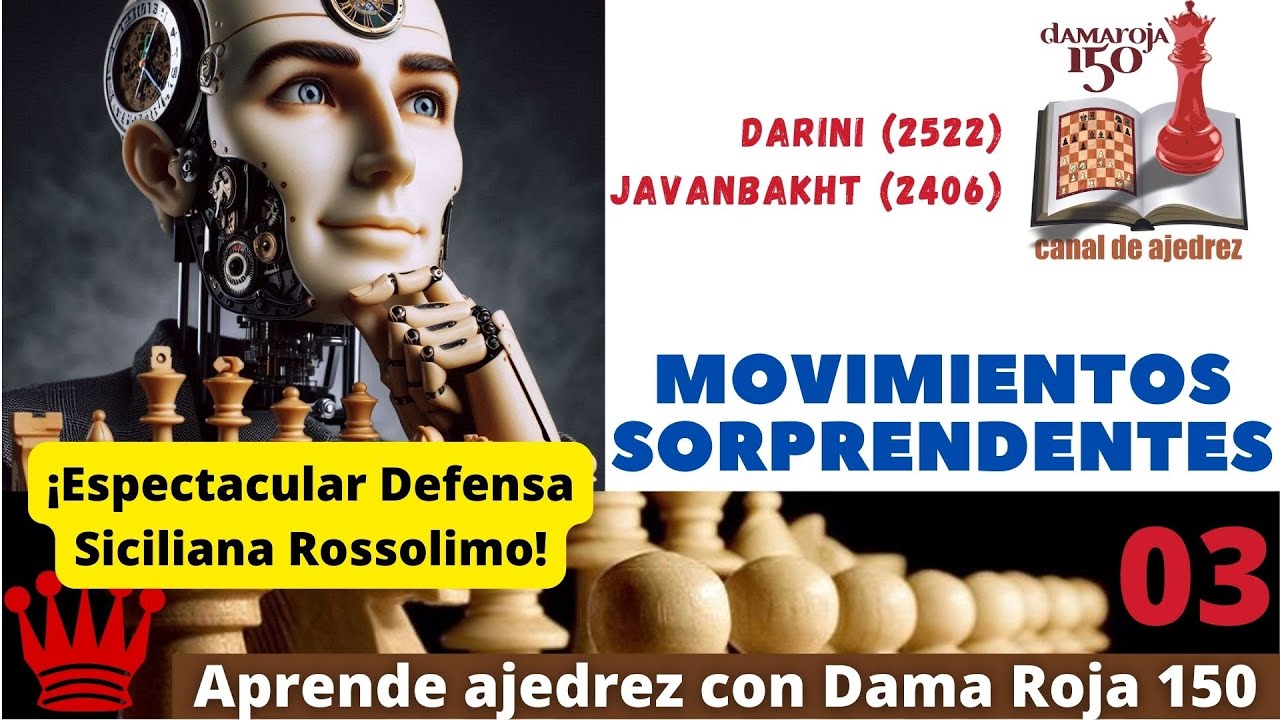 MIN3#03 Jugadas asombrosas en ... : Defensa Siciliana Rossolimo