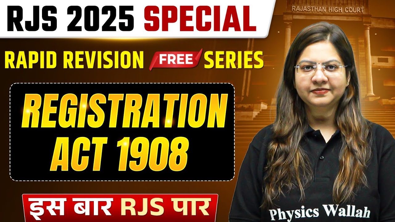 Registration Act 1908 for RJS 2025 | RJS Rapid Revision | RJS Prelims 2025 | Judiciary By PW