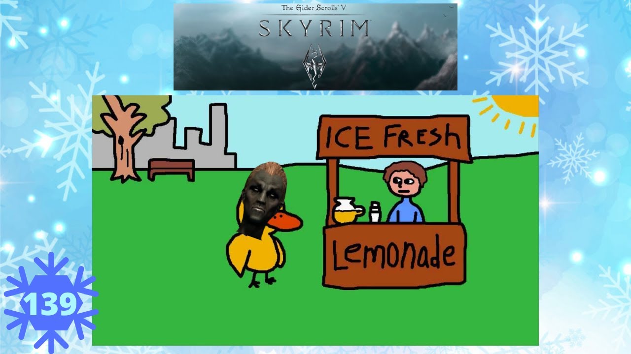 Skyrim #139 - Got Any Grapes?