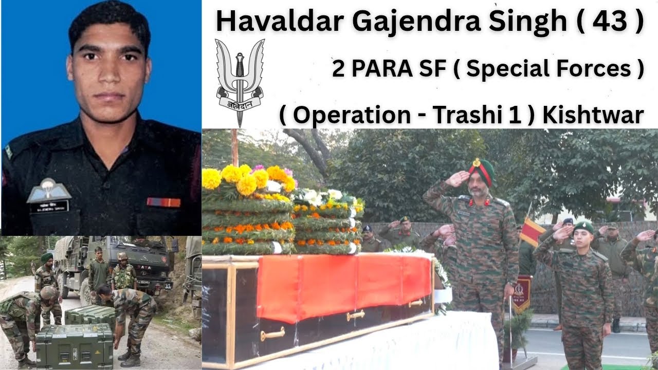 A Story of Indian Army Havaldar Gajendra Singh 💐🇮🇳| 2 Para SF ( Special Forces )⚔️| Kishtwar ( J&K )