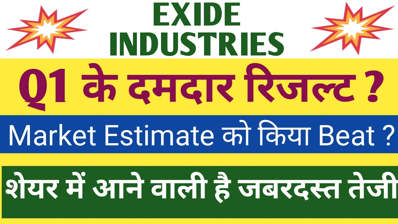 Exide Q1 Results 2027 | Exide Results Today | Exide Share Latest News | Exide Industries Share