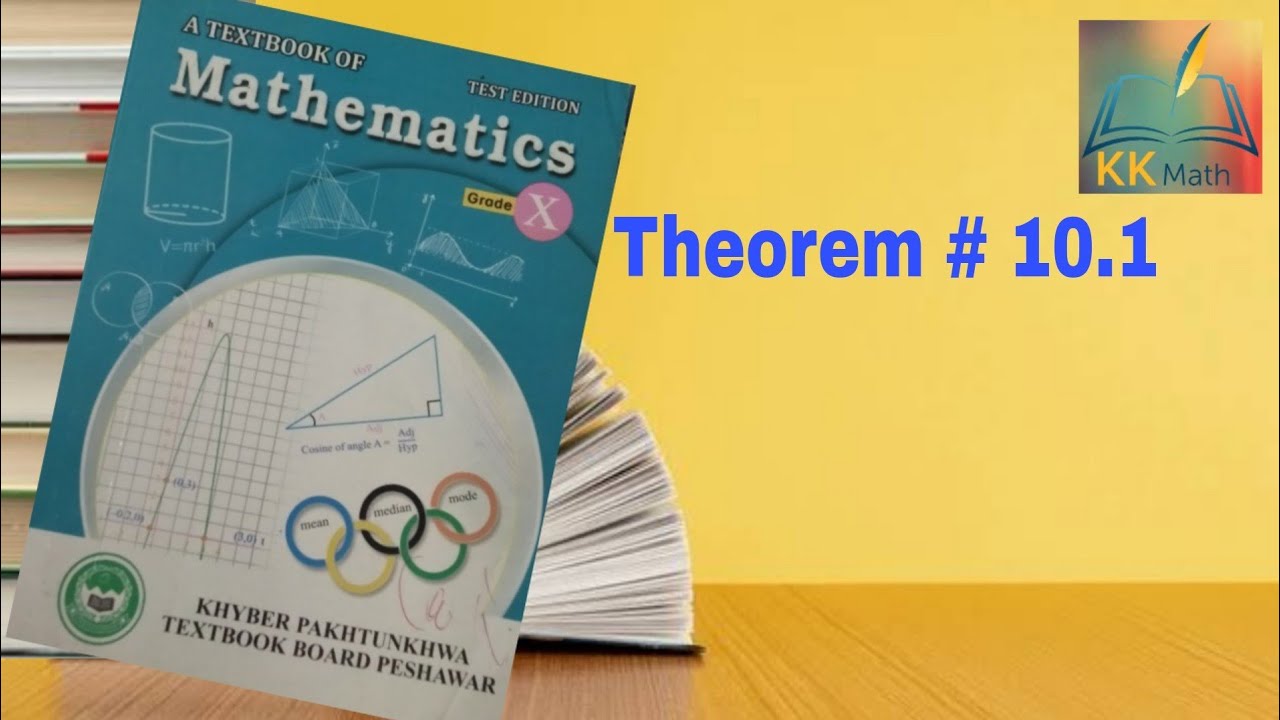 kpk board 10 class math unit 10 Theorem 10.1 @KK Maths