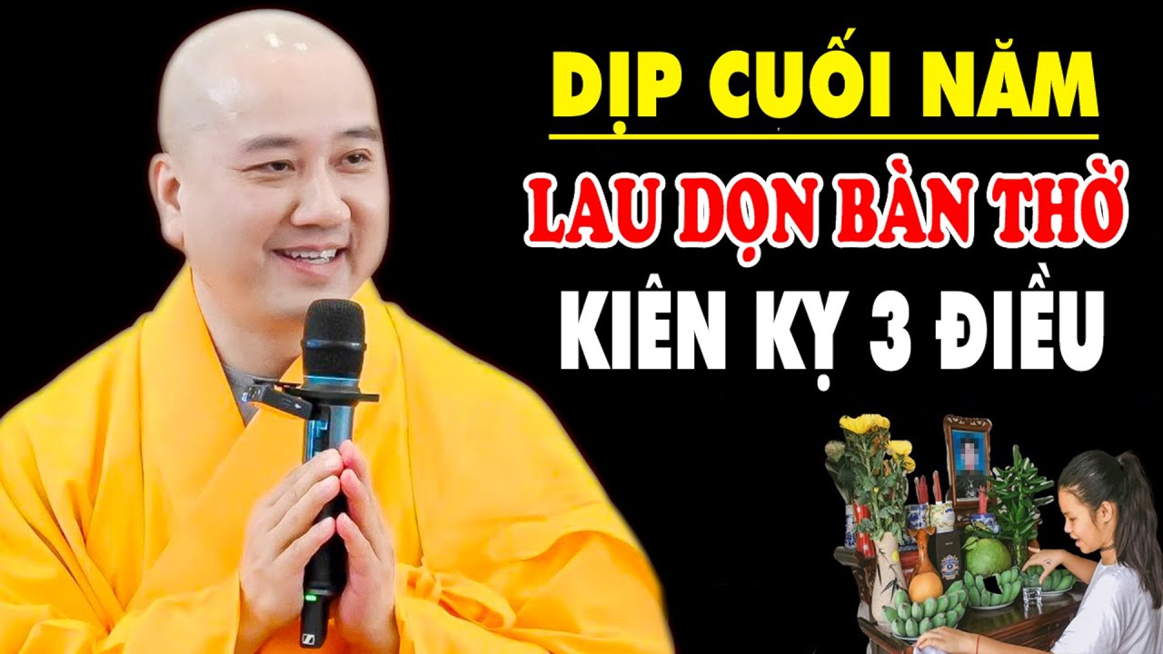 DỊP CUỐI NĂM KIÊN KỴ Khi Lau Dọn Bàn Thờ 