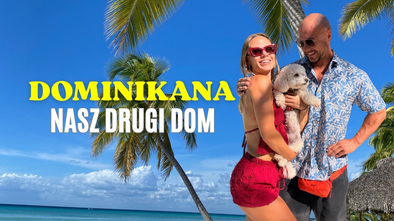 Wracamy do Dominikany- trzecia zima, pierwszy vlog,  Kasia Dziurska