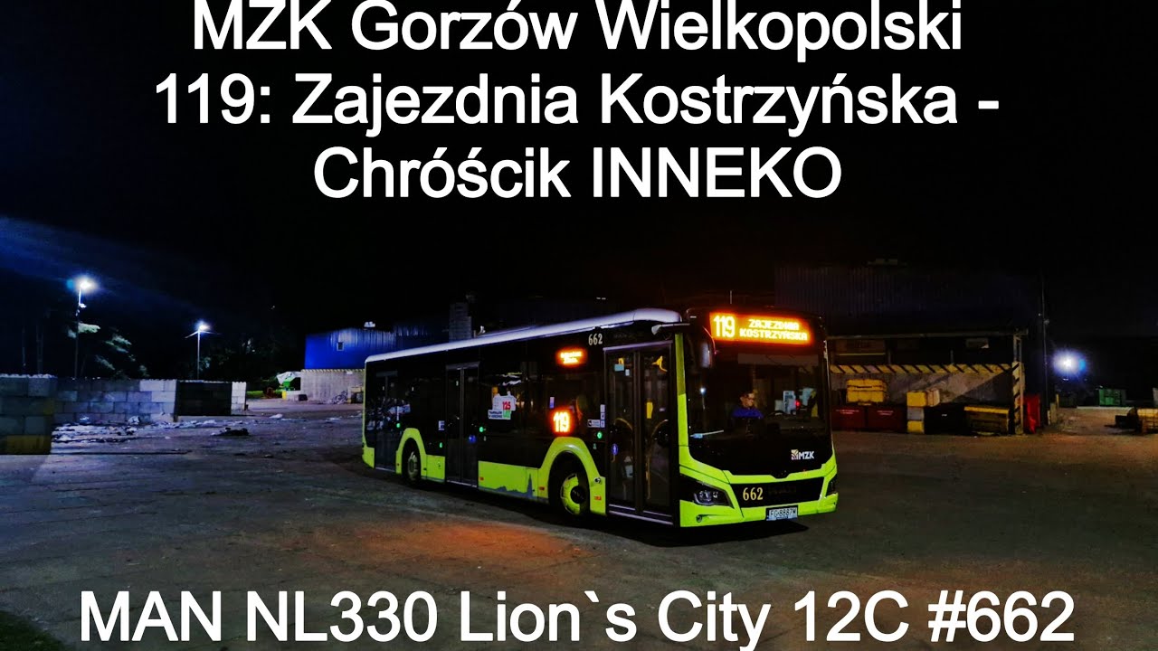 MZK Gorzów Wlkp. - Linia 119, MAN NL330 Lion's City 12C #662