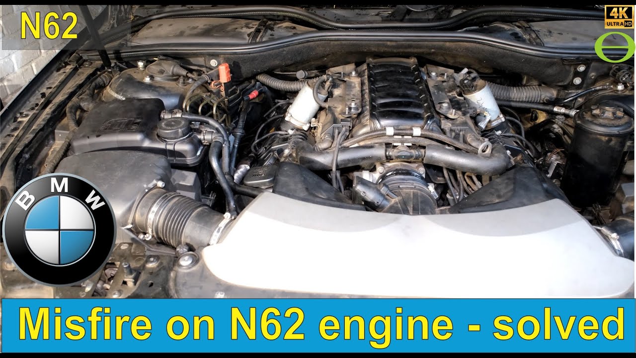 Engine misfire on the BMW e65 N62 engine - solved