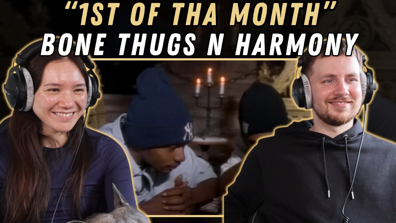Bone Thugs N Harmony - 1st of tha Month  REACTION