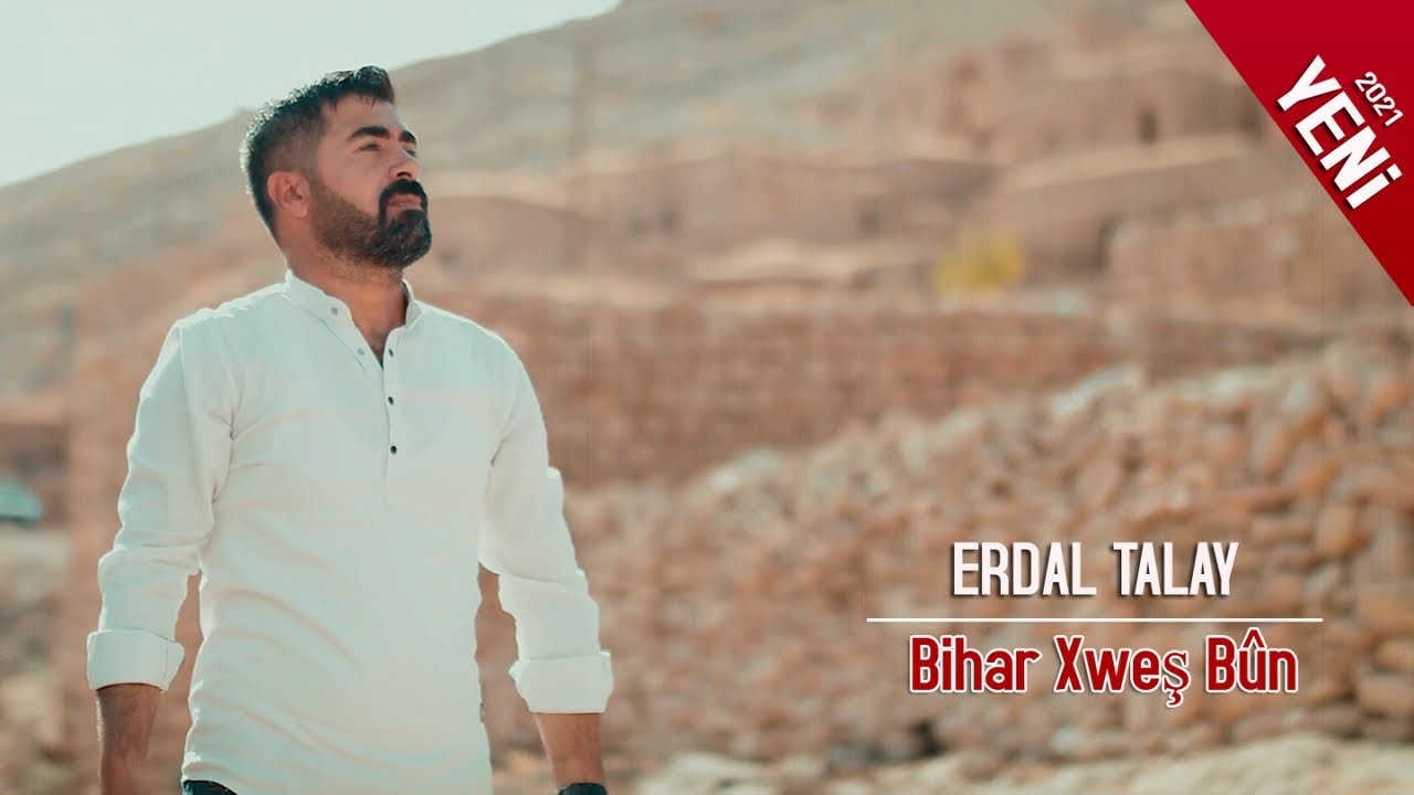 Erdal Talay - Bihar Xweş Bûn