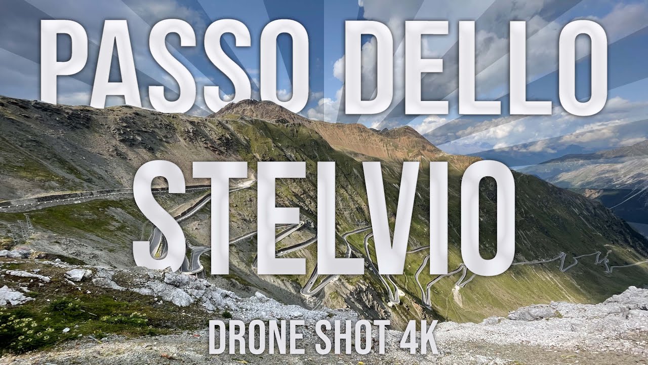 PASSO dello STELVIO & LAGHI di CANCANO - DRONE SHOTS 4K