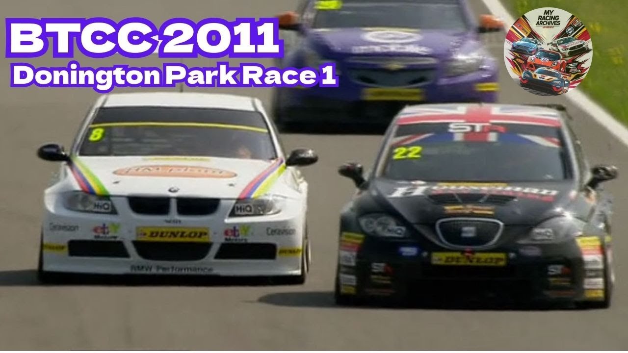 BTCC 2011 Round02 Donington Park Race 1