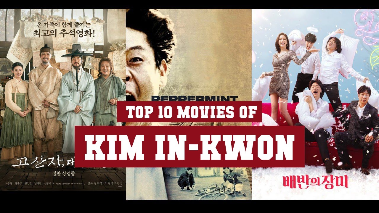 Kim In-kwon Top 10 Movies | Best 10 Movie of Kim In-kwon