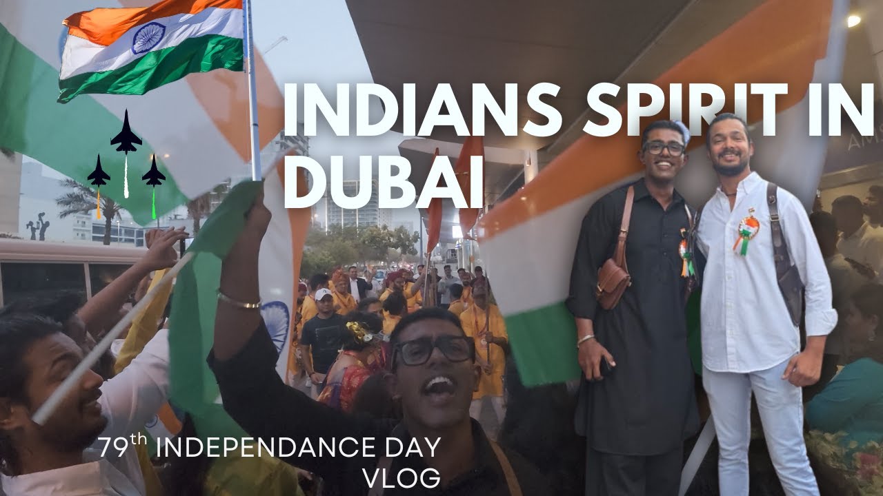 Dubai Goes Desi🇮🇳|| Independence Day Celebration In Dubai 🇦🇪|| 15 August🇮🇳