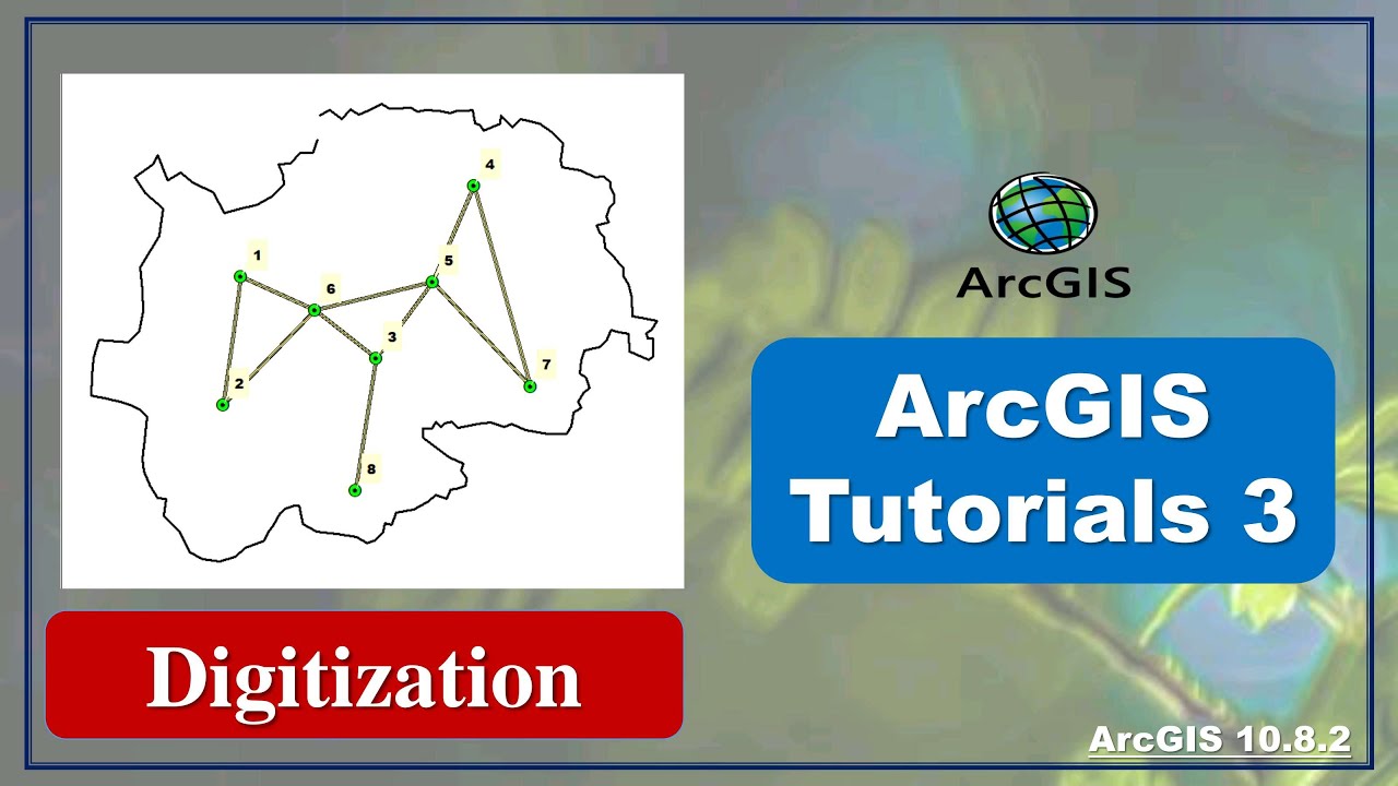 Digitization in ArcGIS 10.8.2 (Point, Line and Polygon Digitization)