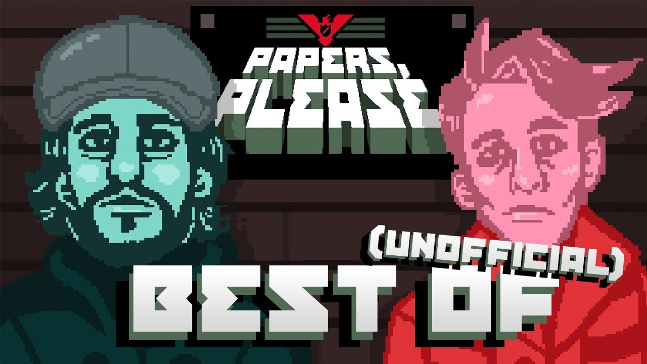 BEST OF Papers, Please - SuperMega (Unofficial)