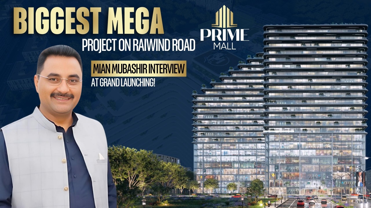 Mian Mubashir Saeed Interview | Prime Mall Grand Launch Event Highlights 🎤