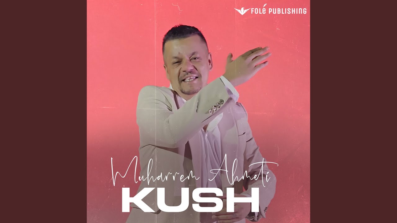 Kush