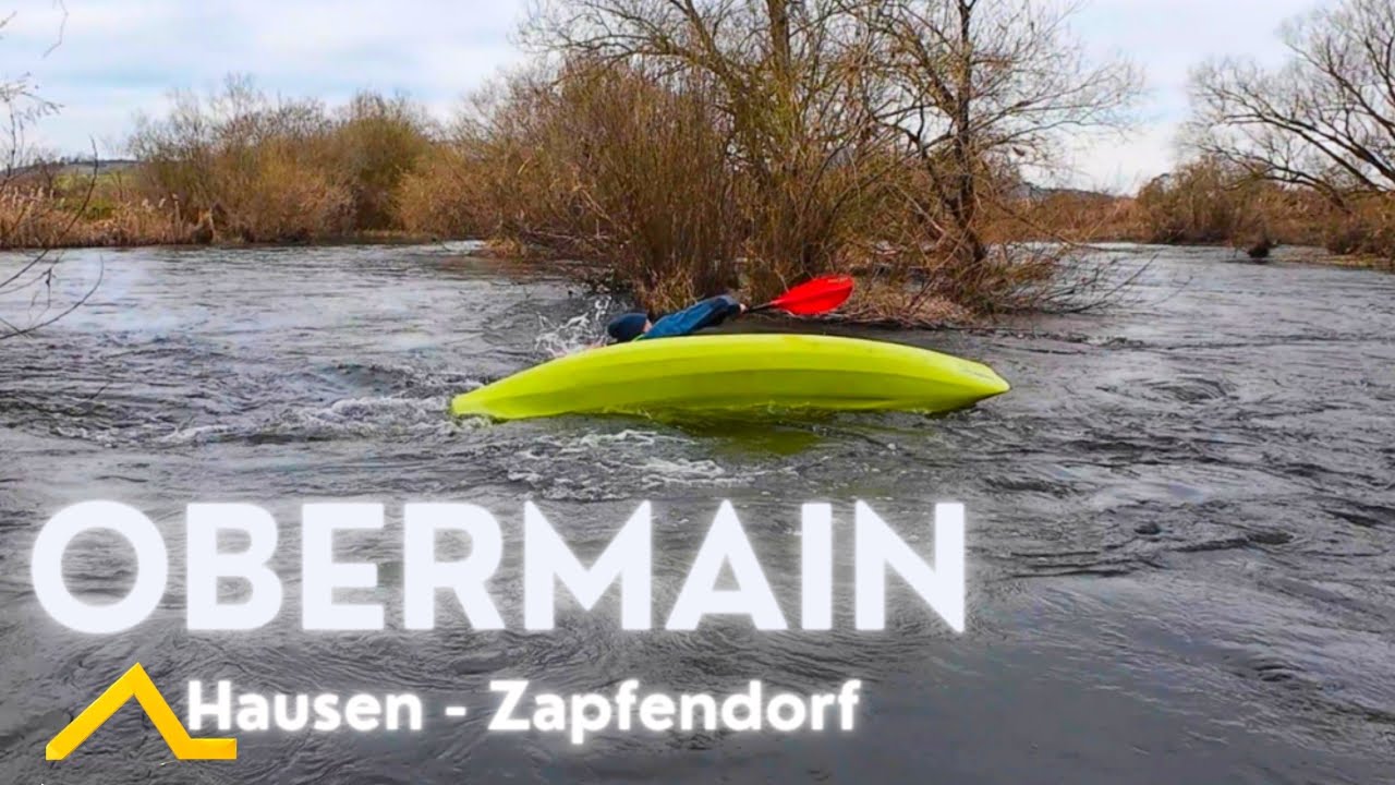 Obermain -  Friedrich kentert | Flussparadies Franken - Gelbe Welle | Hausen - Zapfendorf