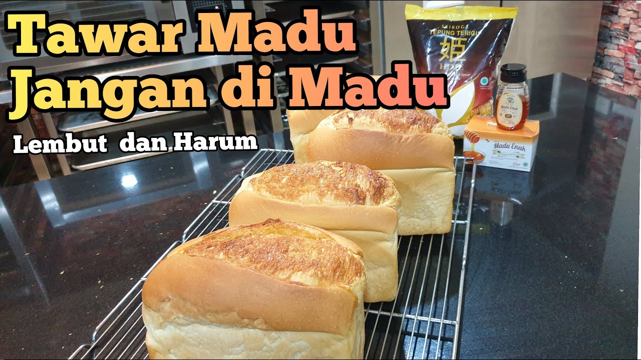 Roti Tawar Madu | Honey Loaf | Honey Toast | Harum Lembut dan Mudah | Ide Usaha | anti mainstream