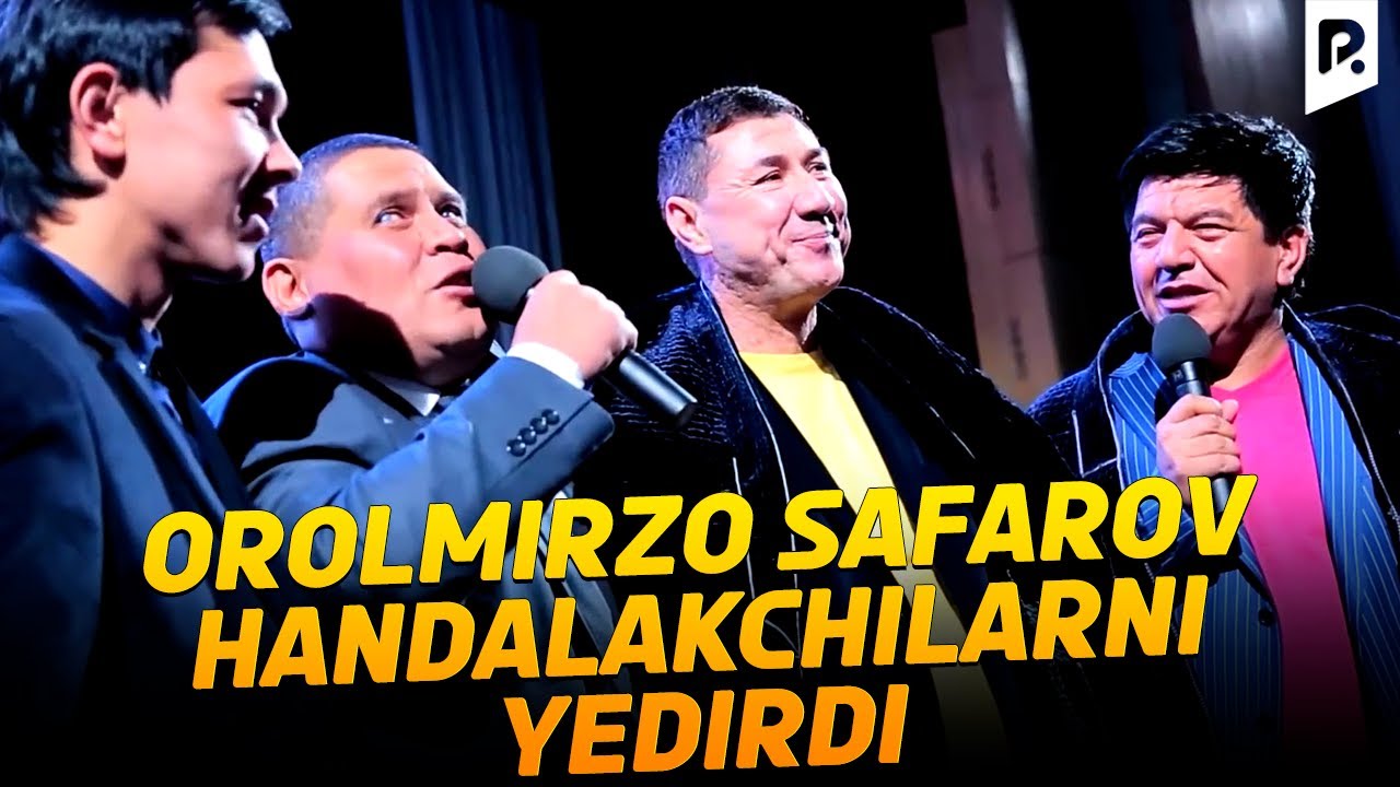 Orolmirzo Safarov handalakchilarni yedirdi