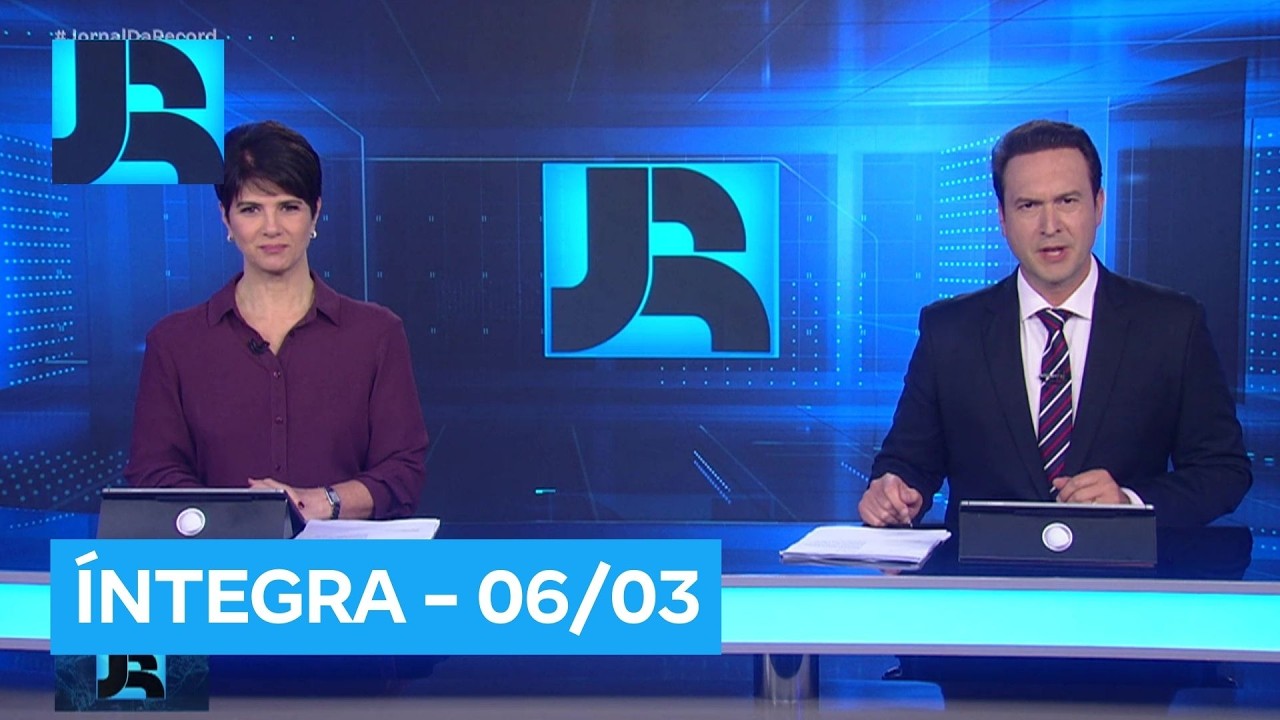 Assista à íntegra do Jornal da Record | 06/03/2026
