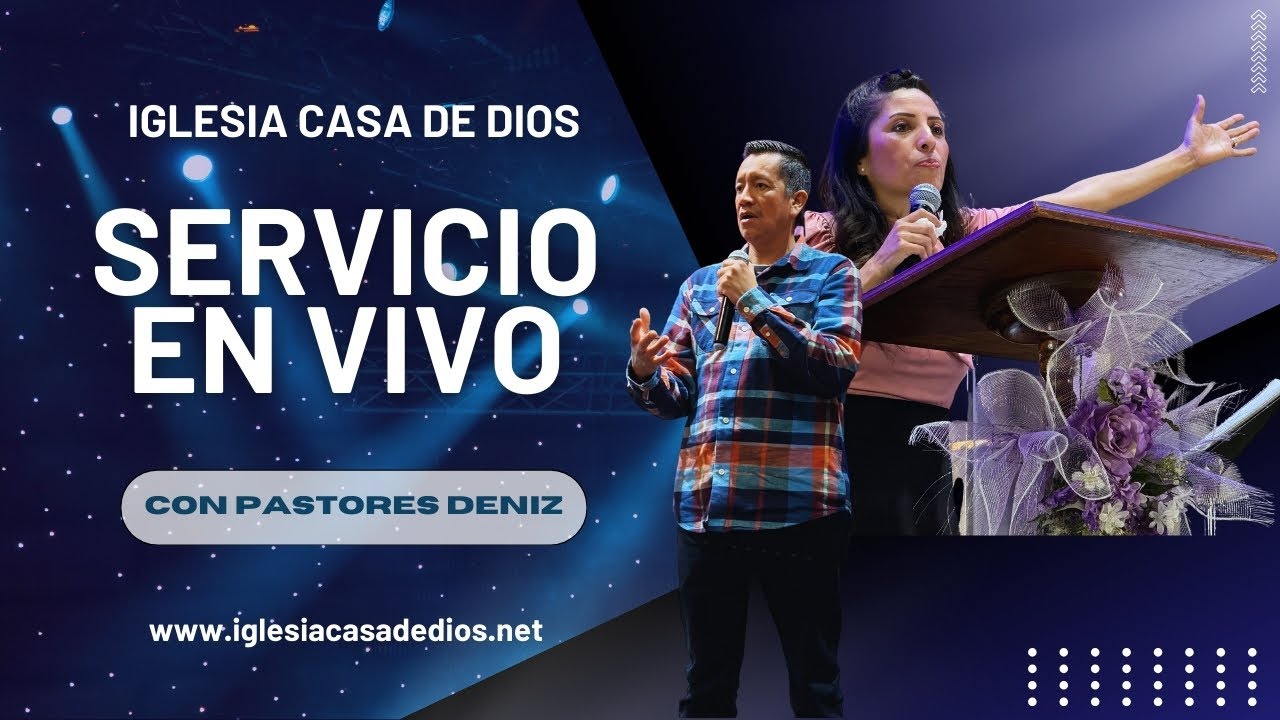 🆕 Servicio en Iglesia Casa De Dios | Pastores Jose y Nora Deniz | Prédicas Cristianas 2025