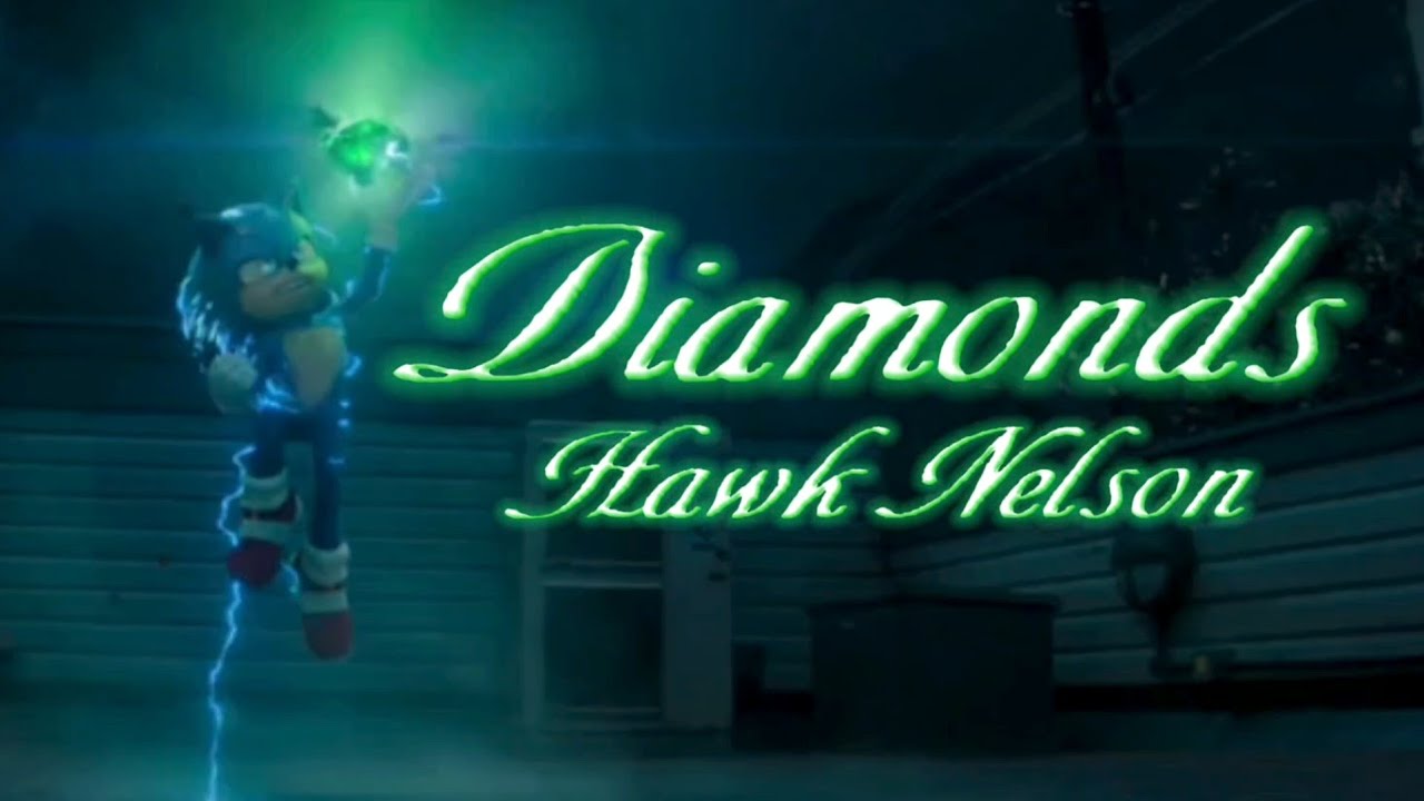 Diamonds - Hawk Nelson || AMV || Sonic The Hedgehog