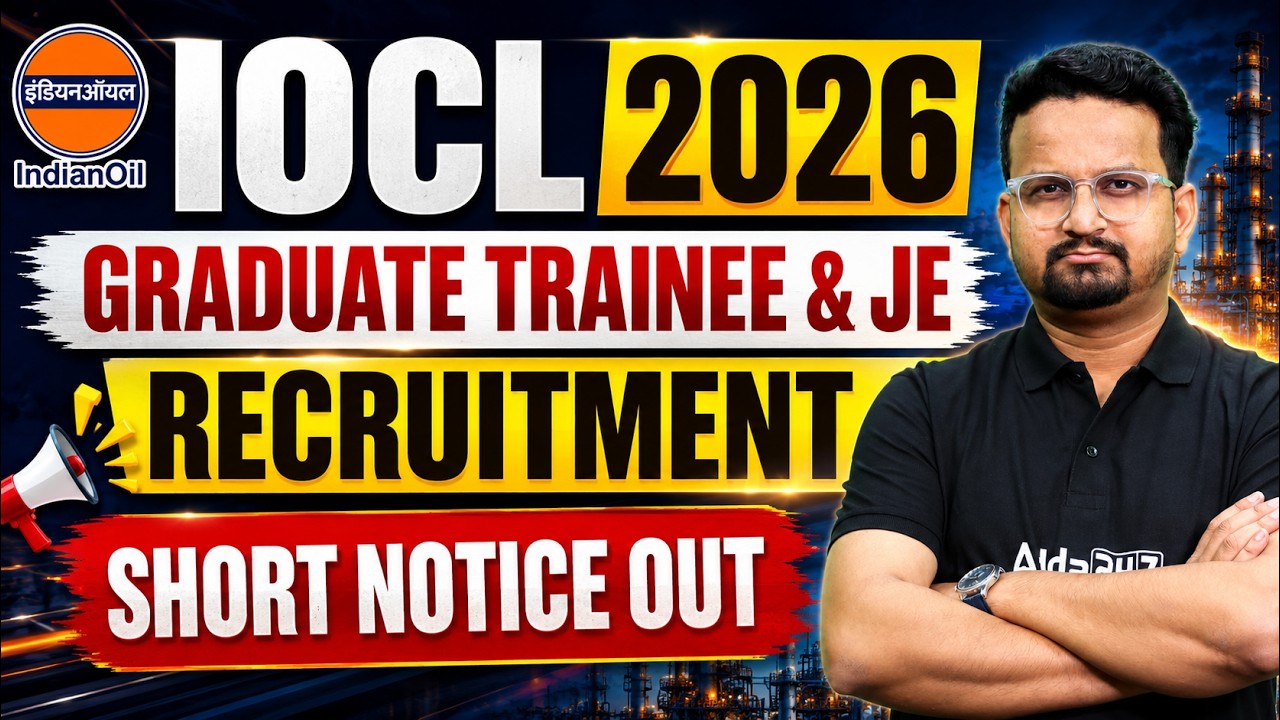 IOCL Recruitment 2026 | IOCL Notification 2026 | IOCL Form Fill UP 2026 | IOCL JE Recruitment 2026