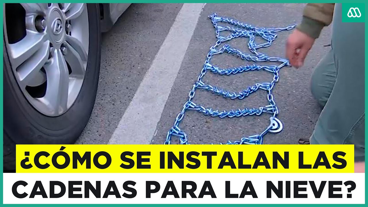 ¿Cómo se instalan las cadenas para la nieve?