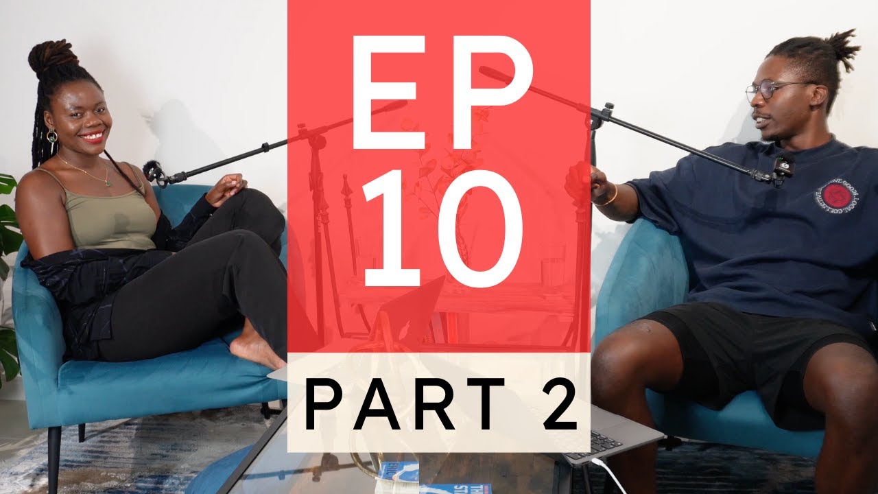 EPISODE 10 [PART 2] - Adversity in Africa has created strong men, Our strong positioning for wealth!