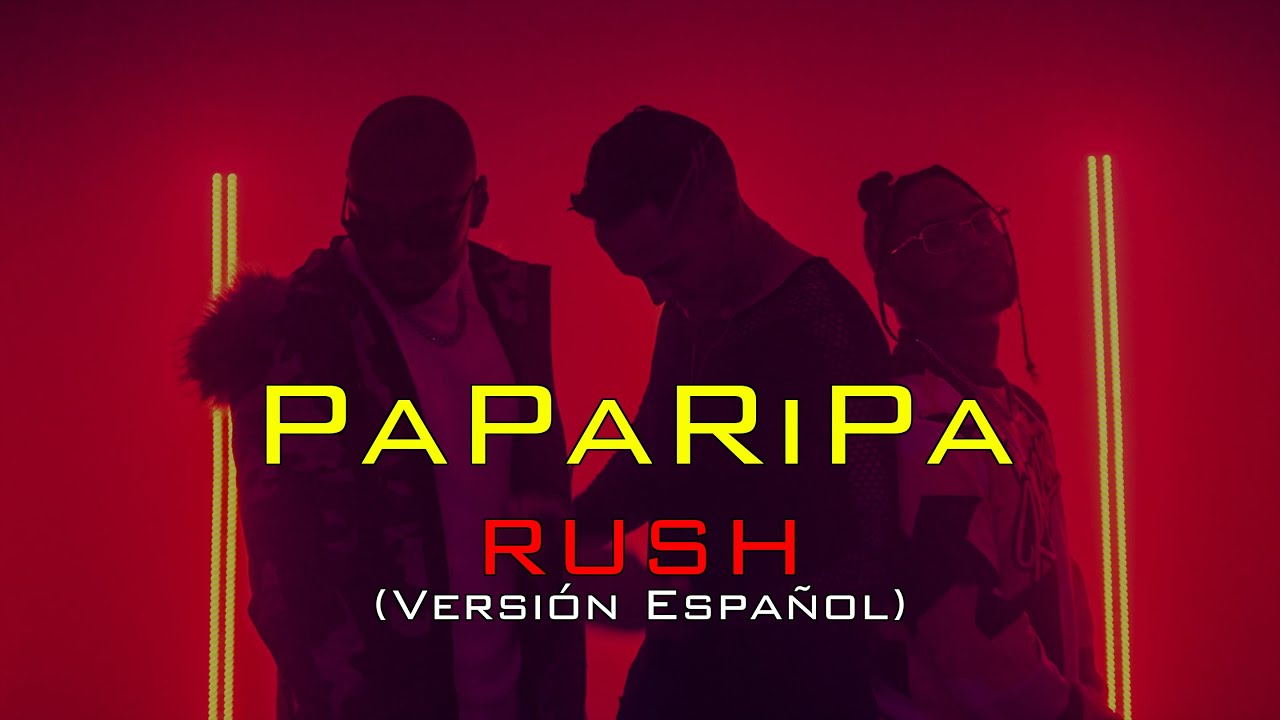 Rush (Spanish) - COVER Versión Español - (Paparipa) Rumbecu