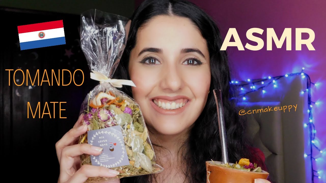 Asmr en español | TOMANDO MATE EN PARAGUAY | Mate con remedios naturales| cnmakeuppy