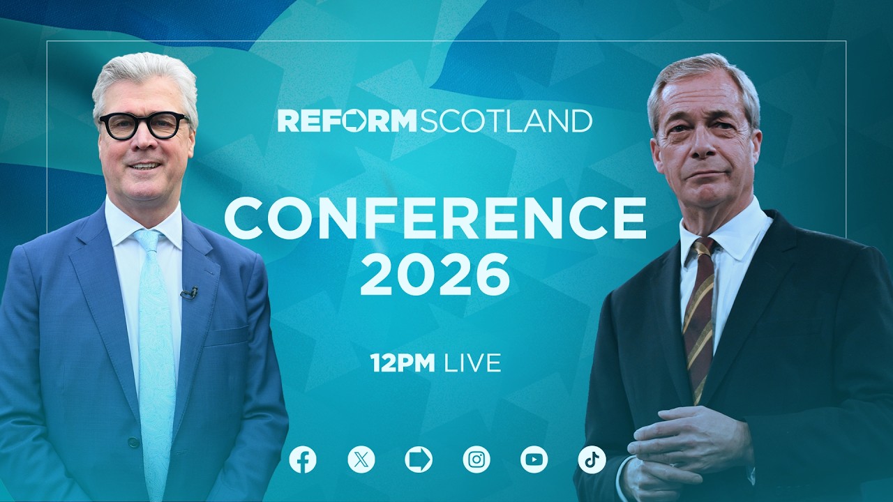 Watch Nigel Farage LIVE at Reform Scotland’s 2026 Conference!