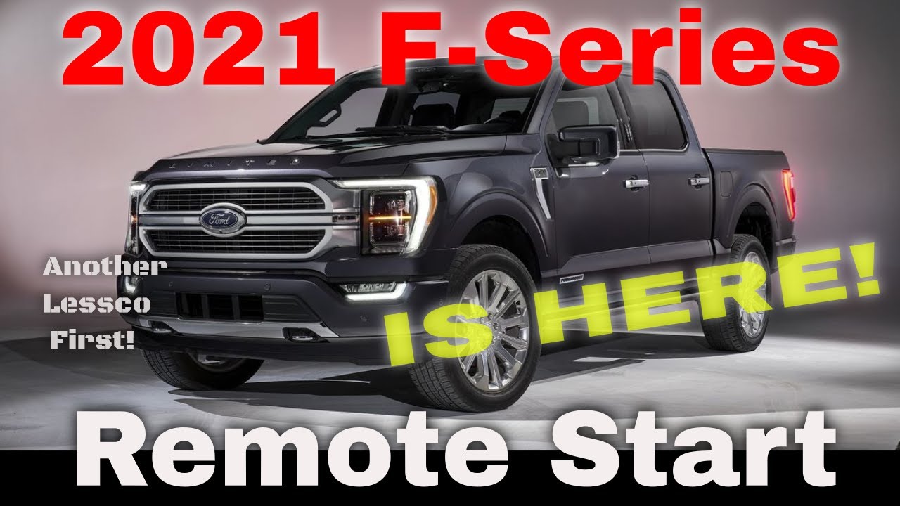 2021 Ford F-150 F-250 F-350 Plug and Play Remote Start Is Here