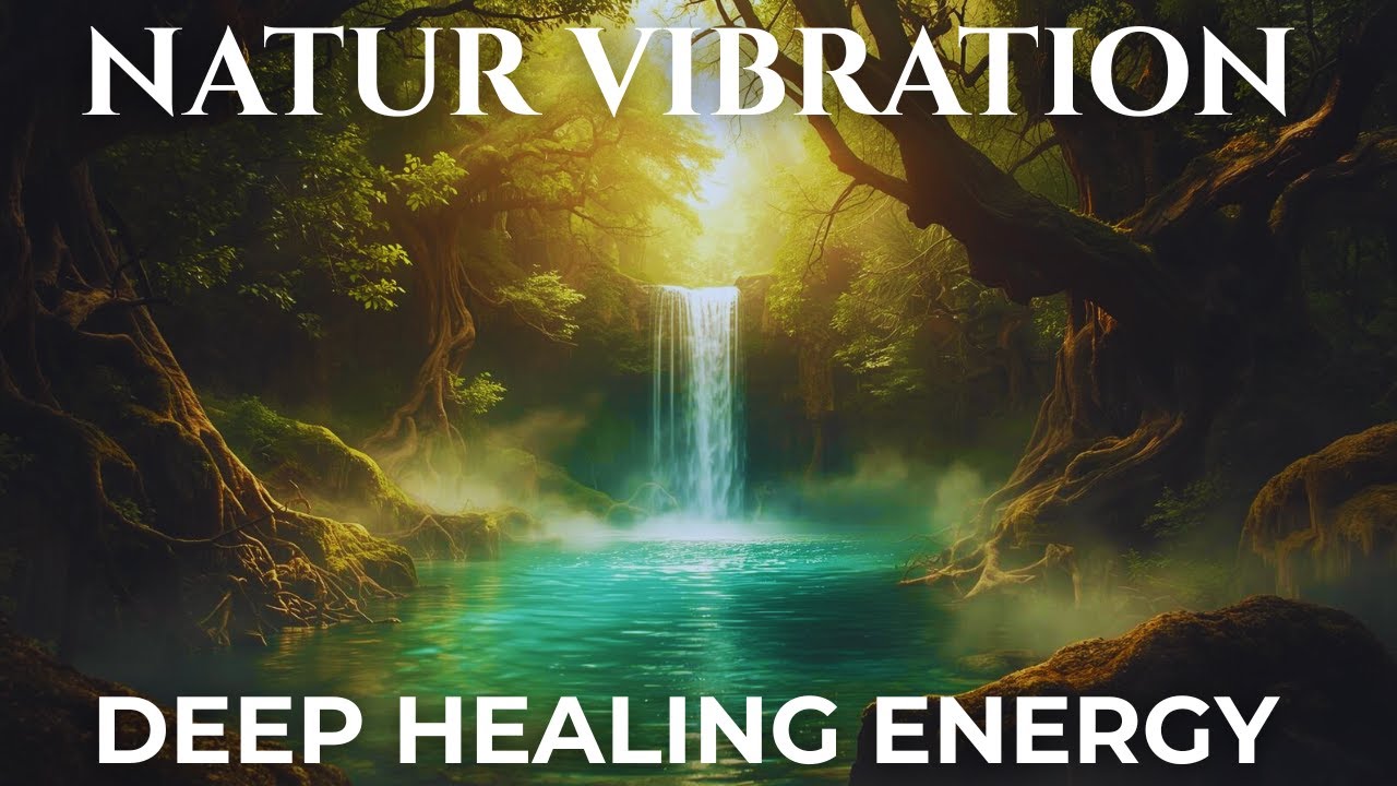 432 Hz Nature Vibration 🍃 Deep Healing Energy | Relax, Restore & Reconnect with Earth