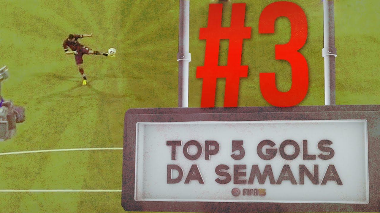 TOP 5 Gols da Semana #3 - FIFA 15