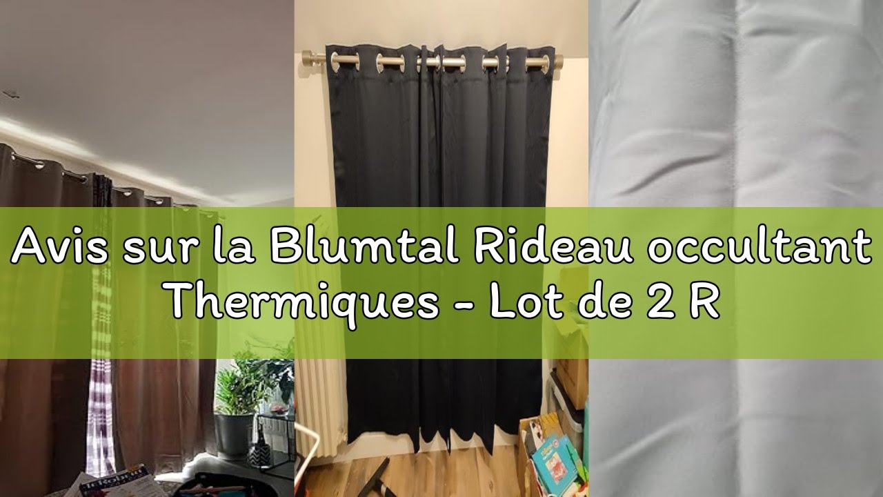 Avis sur la Blumtal Rideau occultant Thermiques - Lot de 2 Rideaux occultants 140L x 175H cm - Ridea