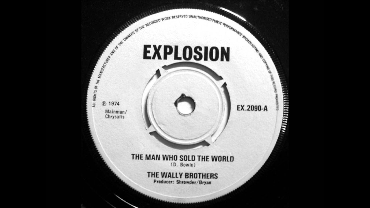 The Wally Brothers - Man Who Sold The world