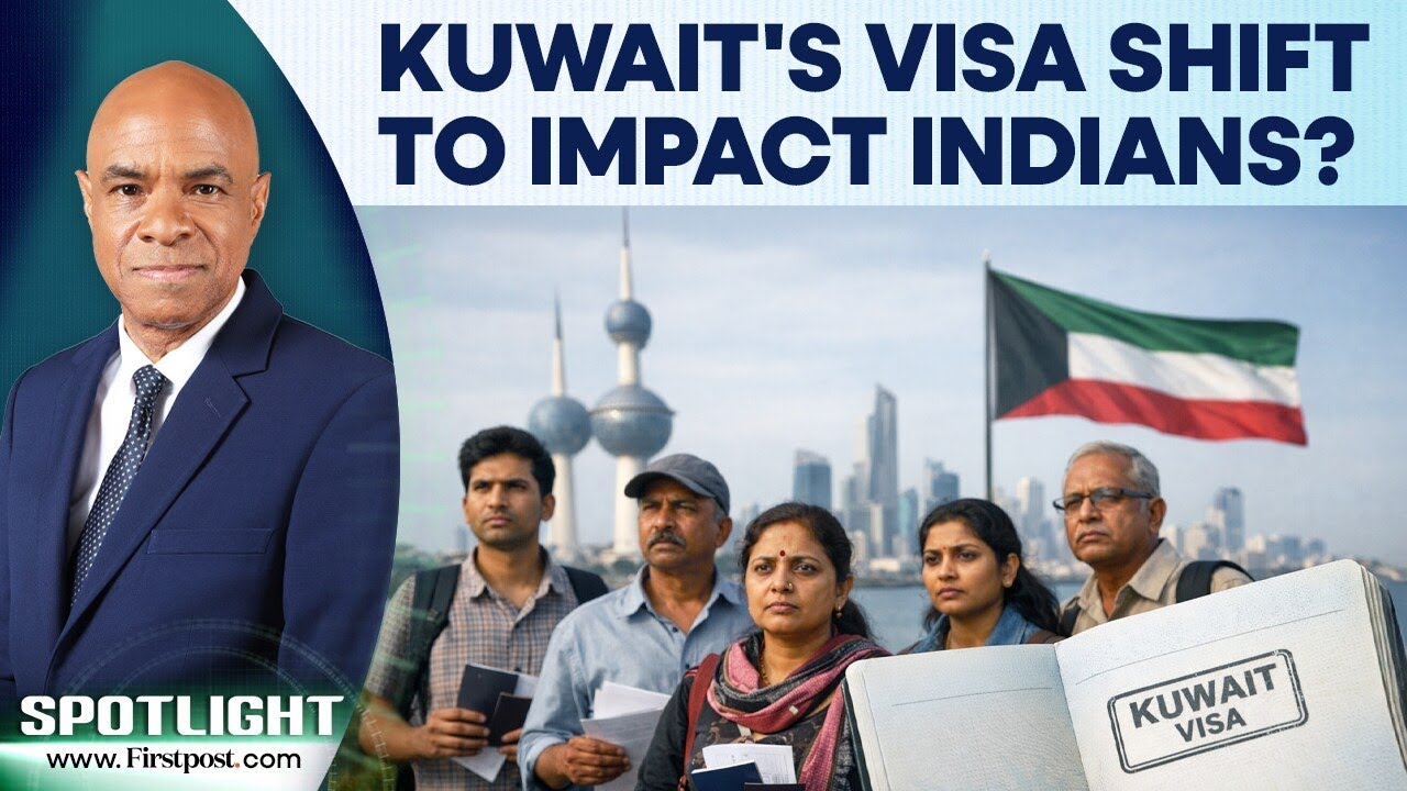 Kuwait Changes Immigration Rules, How will Indians be Affected?&nbsp;| Spotlight | N18G