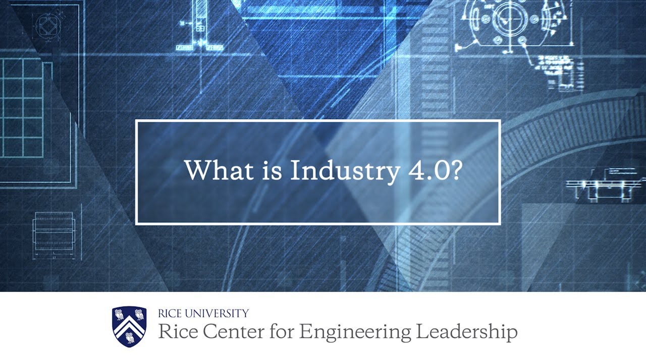 What is Industry 4.0? Industrial Revolution 4.0 Explained | MEML@Rice