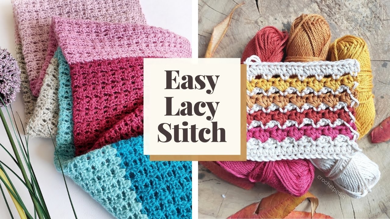 How to Crochet Easy Lacy Stitch | 7 Wonders Crochet Stitch
