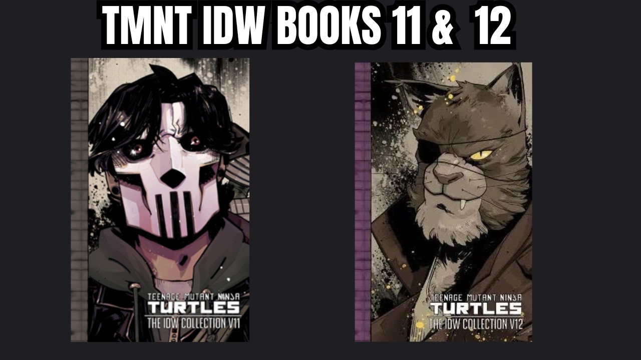 TMNT IDW BOOKS 11 and 12