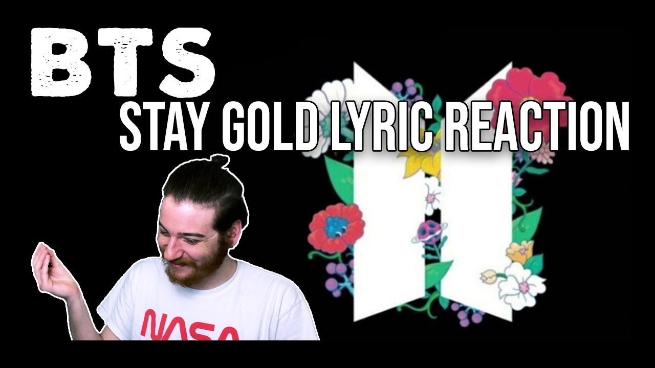 BTS: Stay Gold LYRIC REACTION [BTS ROAD MAP] 💜