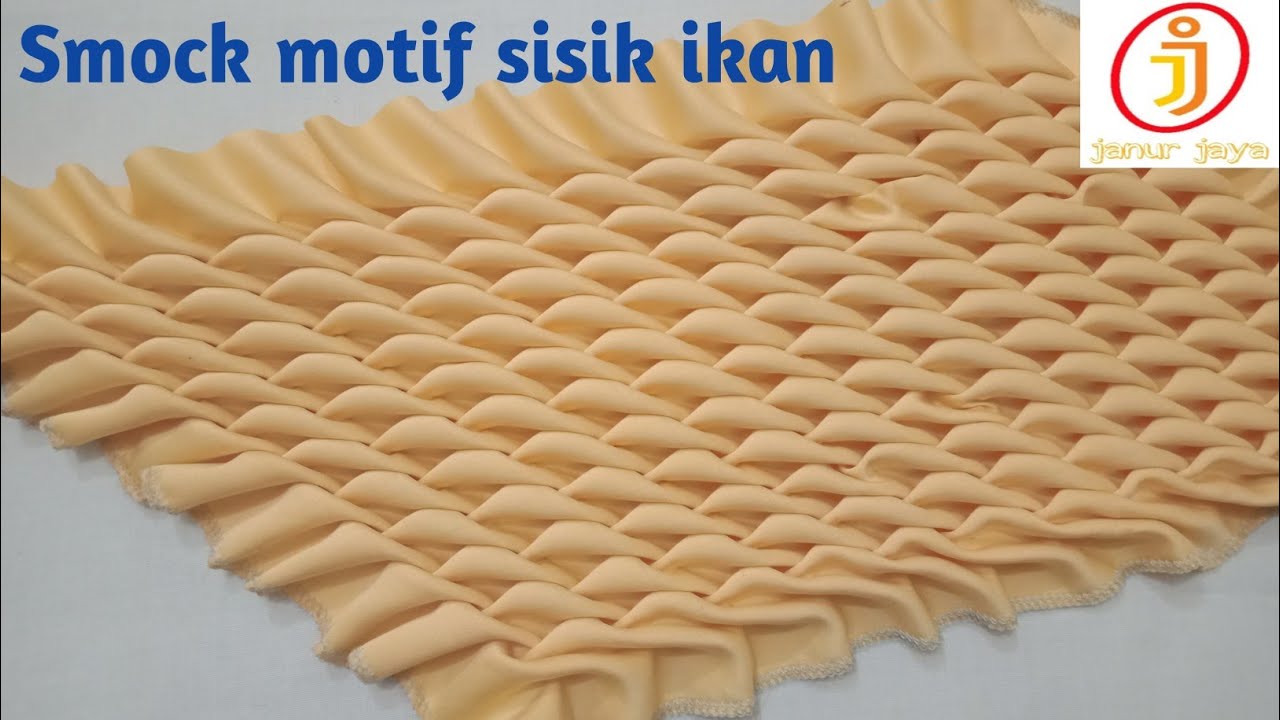 tutorial Smock Motif SISIK IKAN