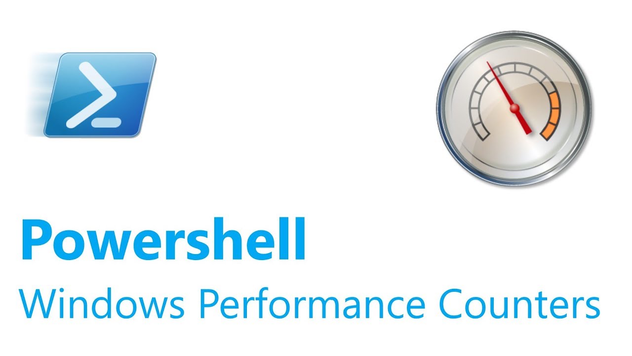 Powershell Performance Counters